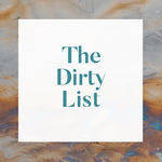 The Dirty List